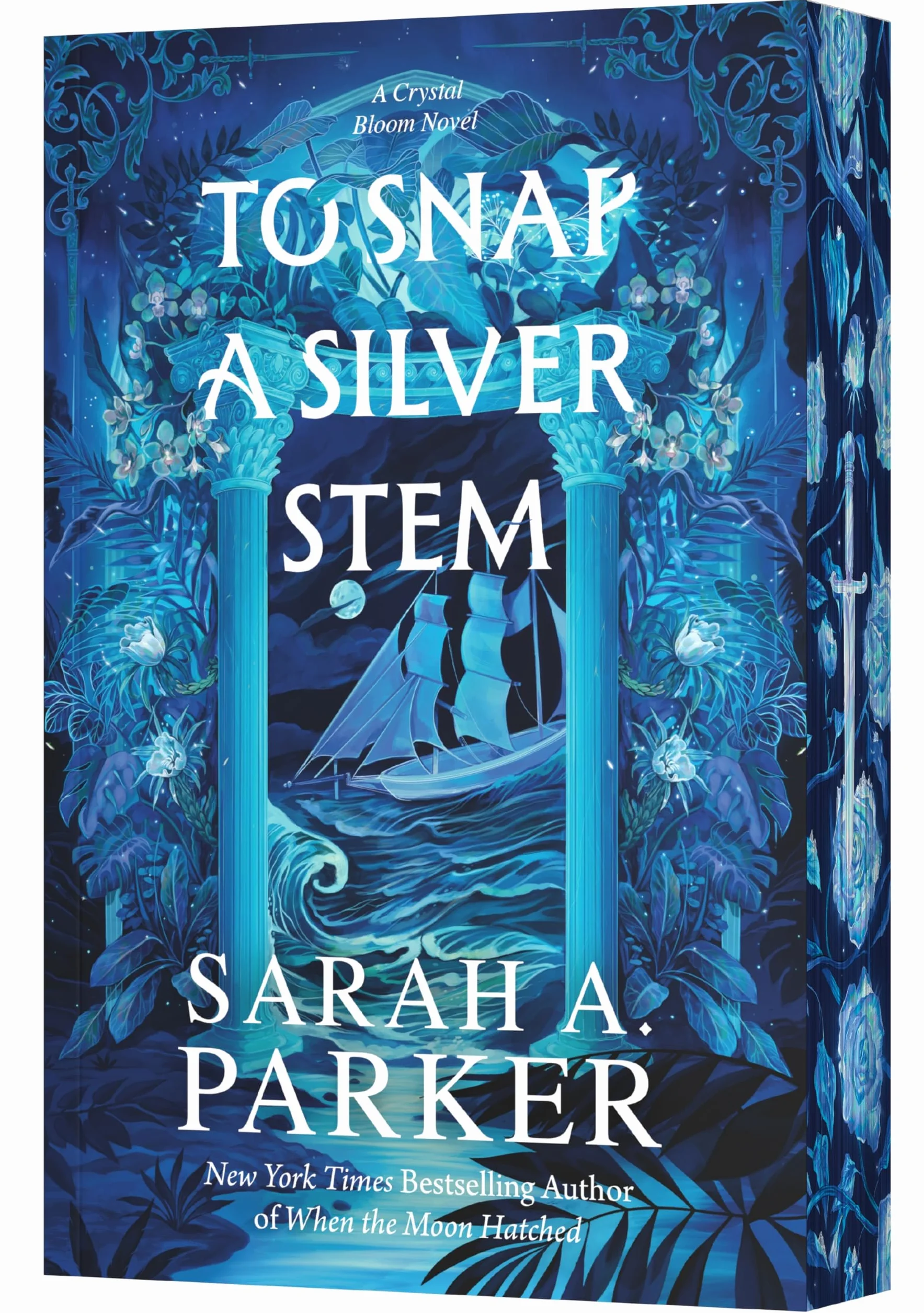To Snap a Silver Stem: A Novel: 2