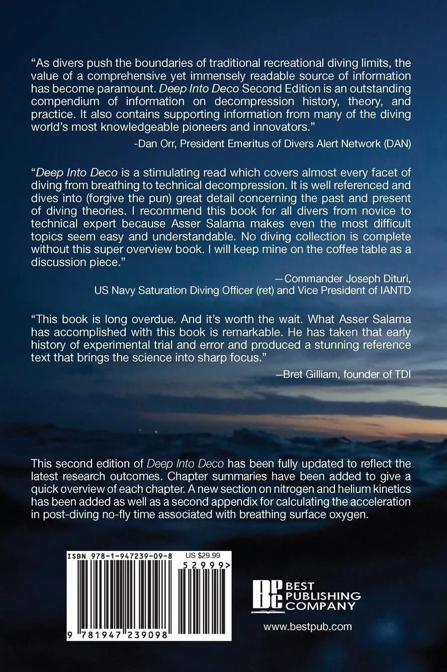 Deep Into Deco Revised and Updated: The Diver's Decompression Textbook
