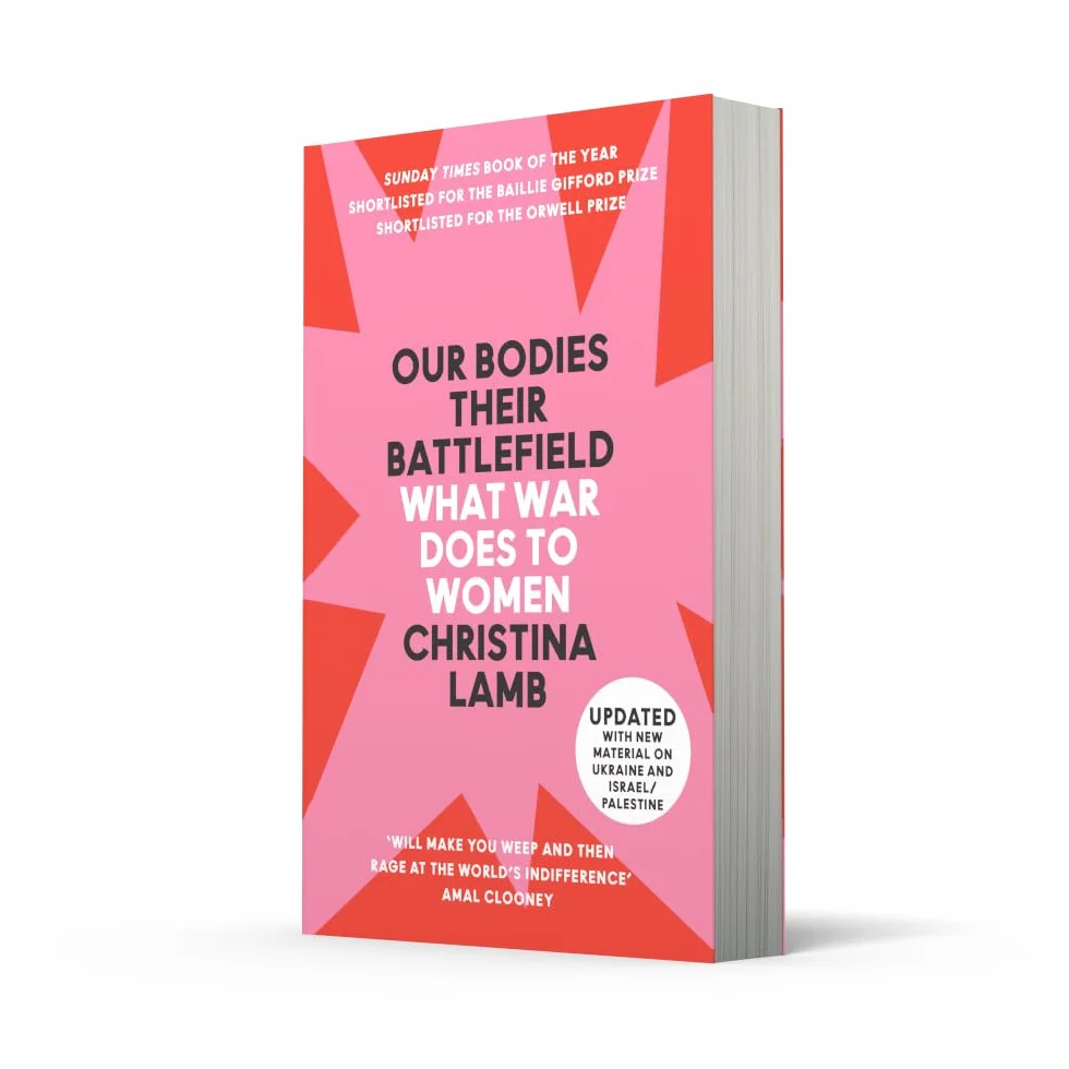 Our Bodies, Their Battlefield: What War Does to Women