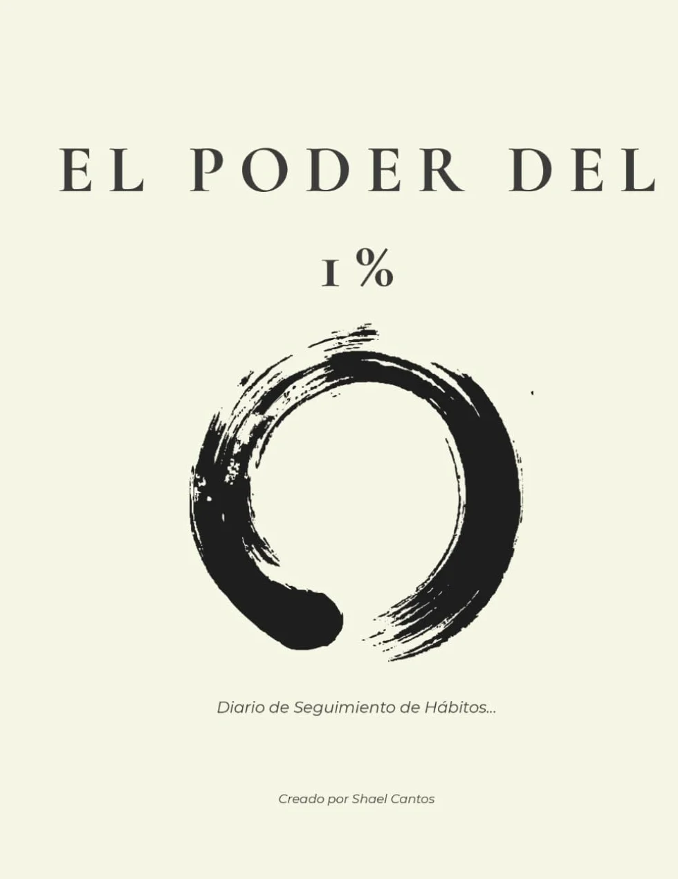 Diario de Seguimiento de Hábitos: Método Simple y Visual para Construir la Vida que Deseas