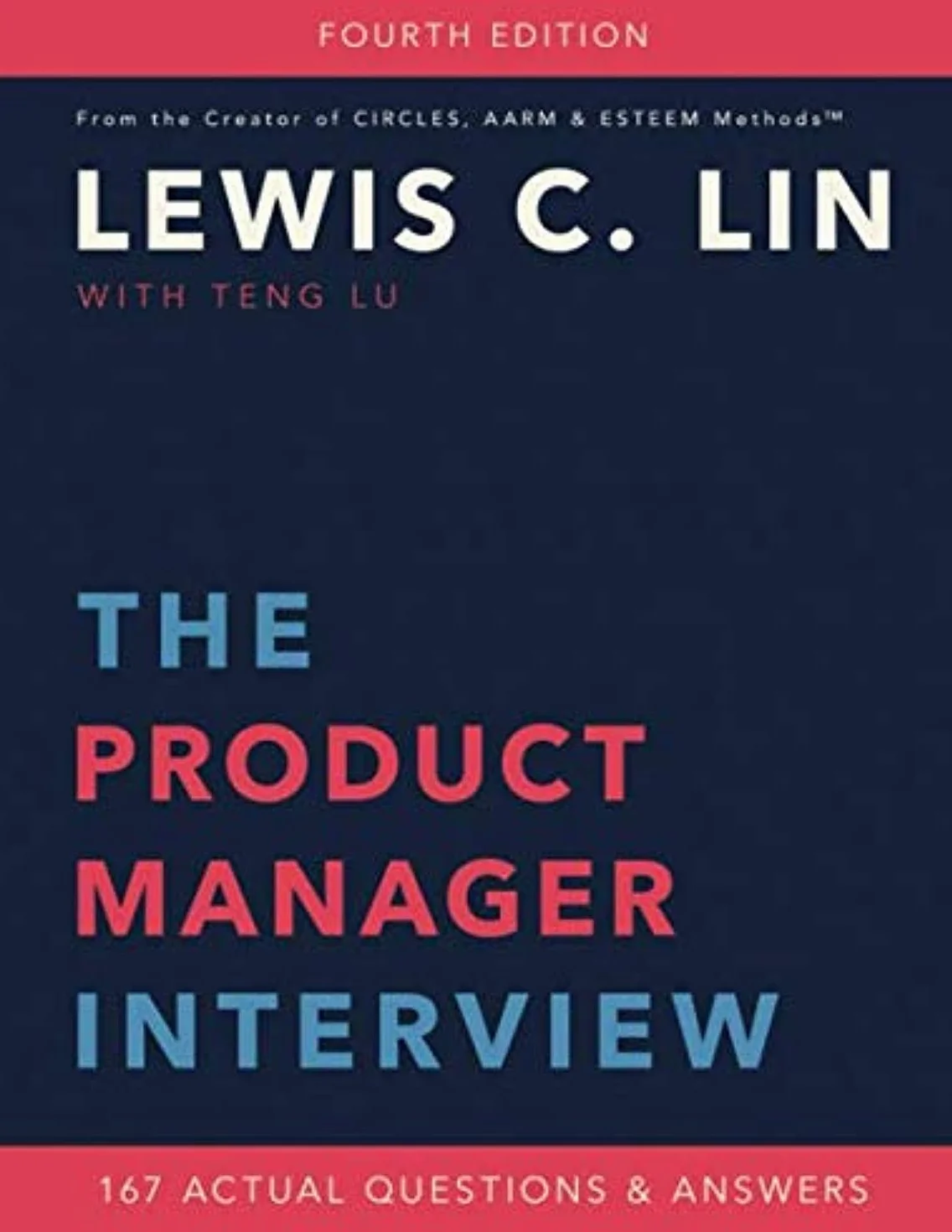 The Product Manager Interview: 167 Questions & Answers