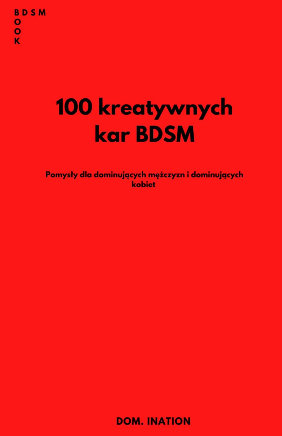 Karty BDSM kreatywne pomysły dla dominujących mężczyzn i kobiet