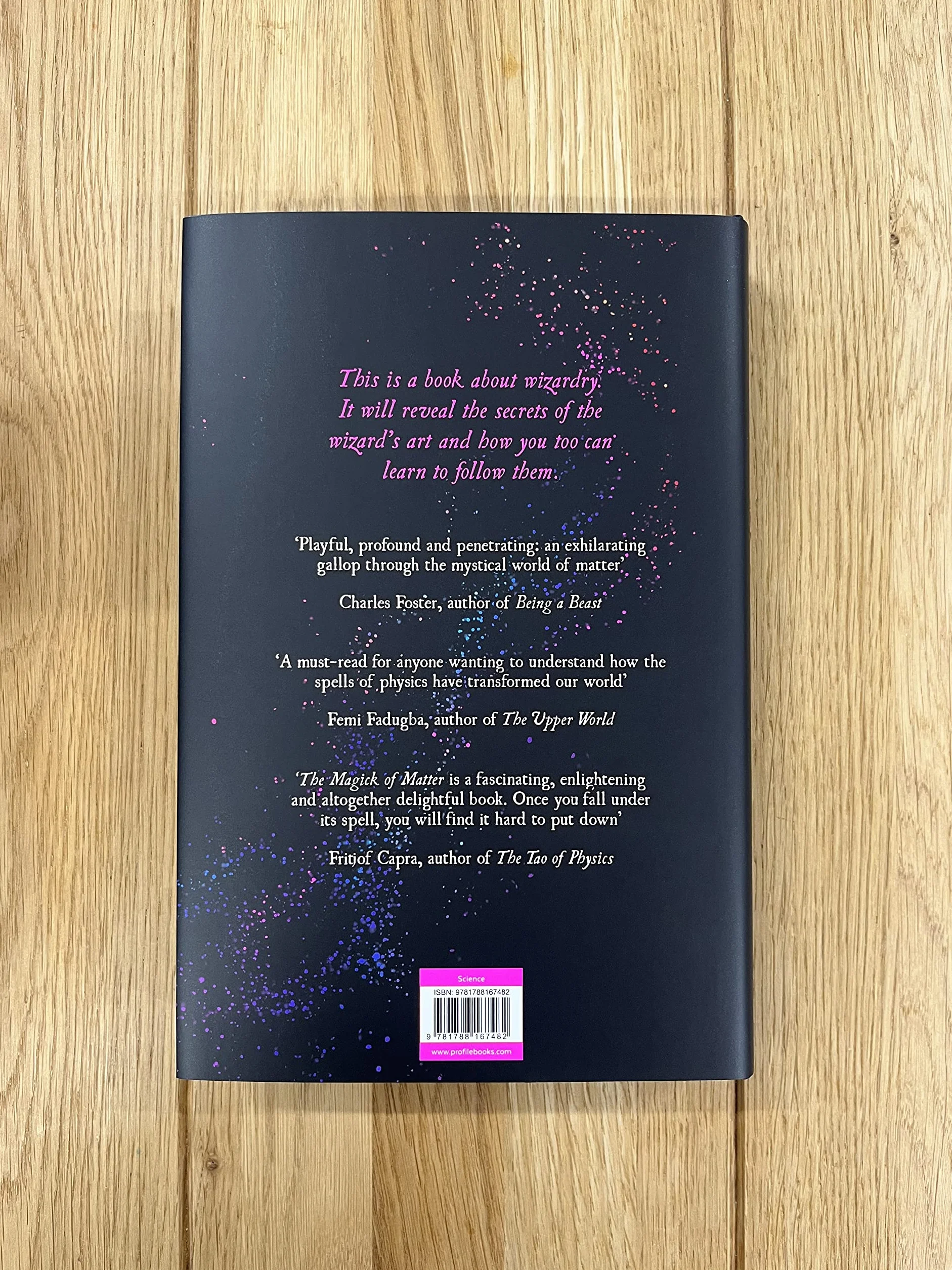 The Magick of Matter: Crystals, Chaos and the Wizardry of Physics