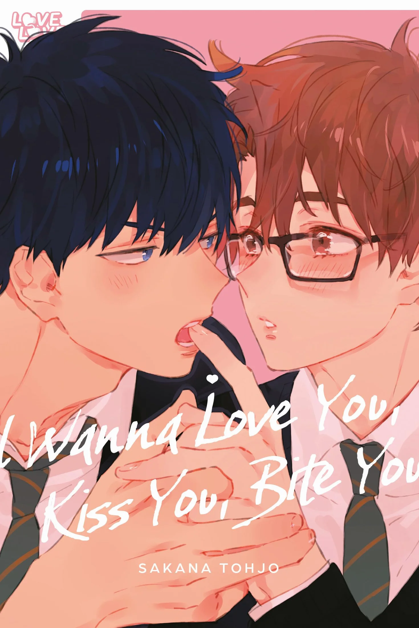 I Wanna Love You, Kiss You, Bite You