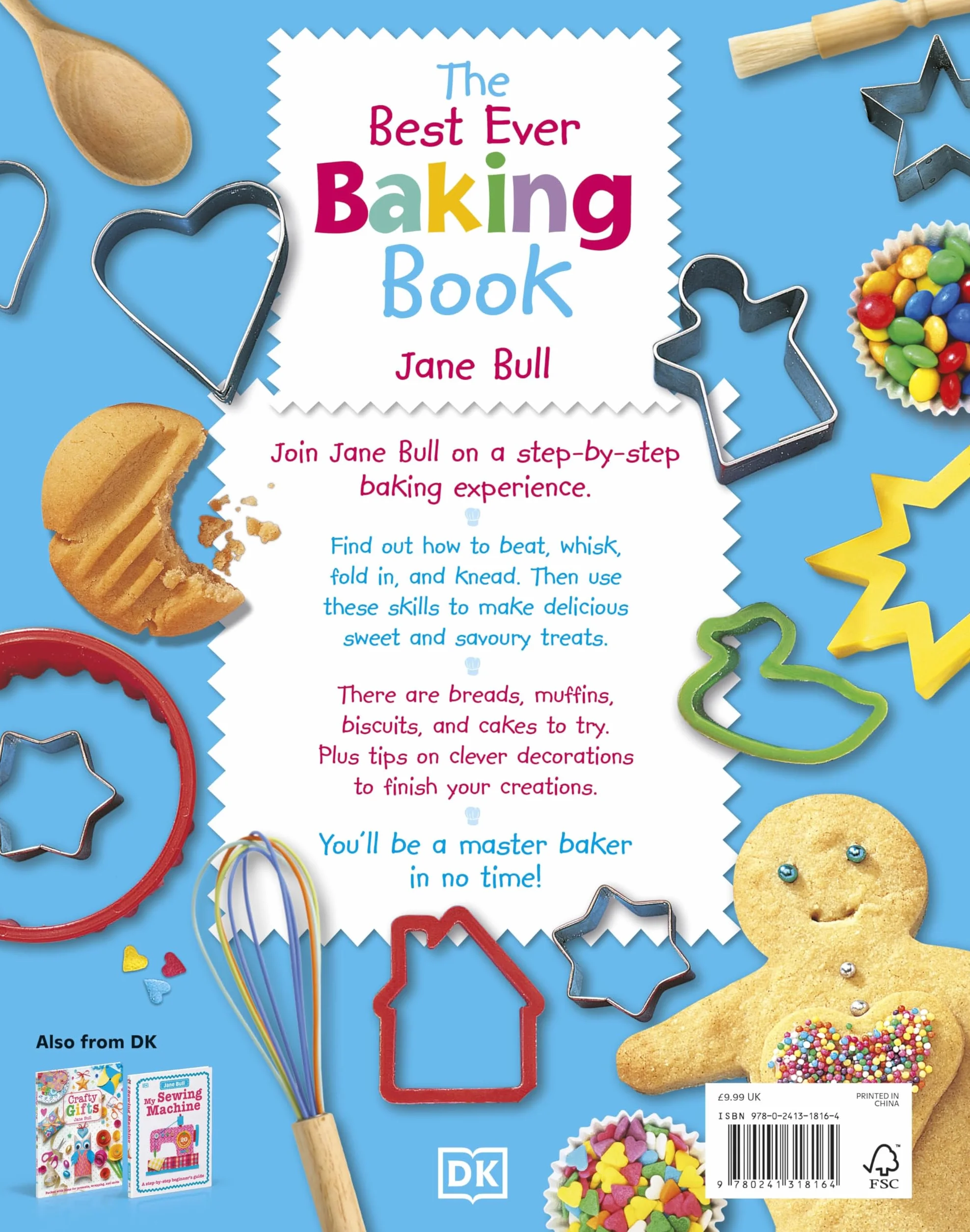 The Best Ever Baking Book: How to Bake Delicious Things to Eat (DK's Best Ever Cook Books)