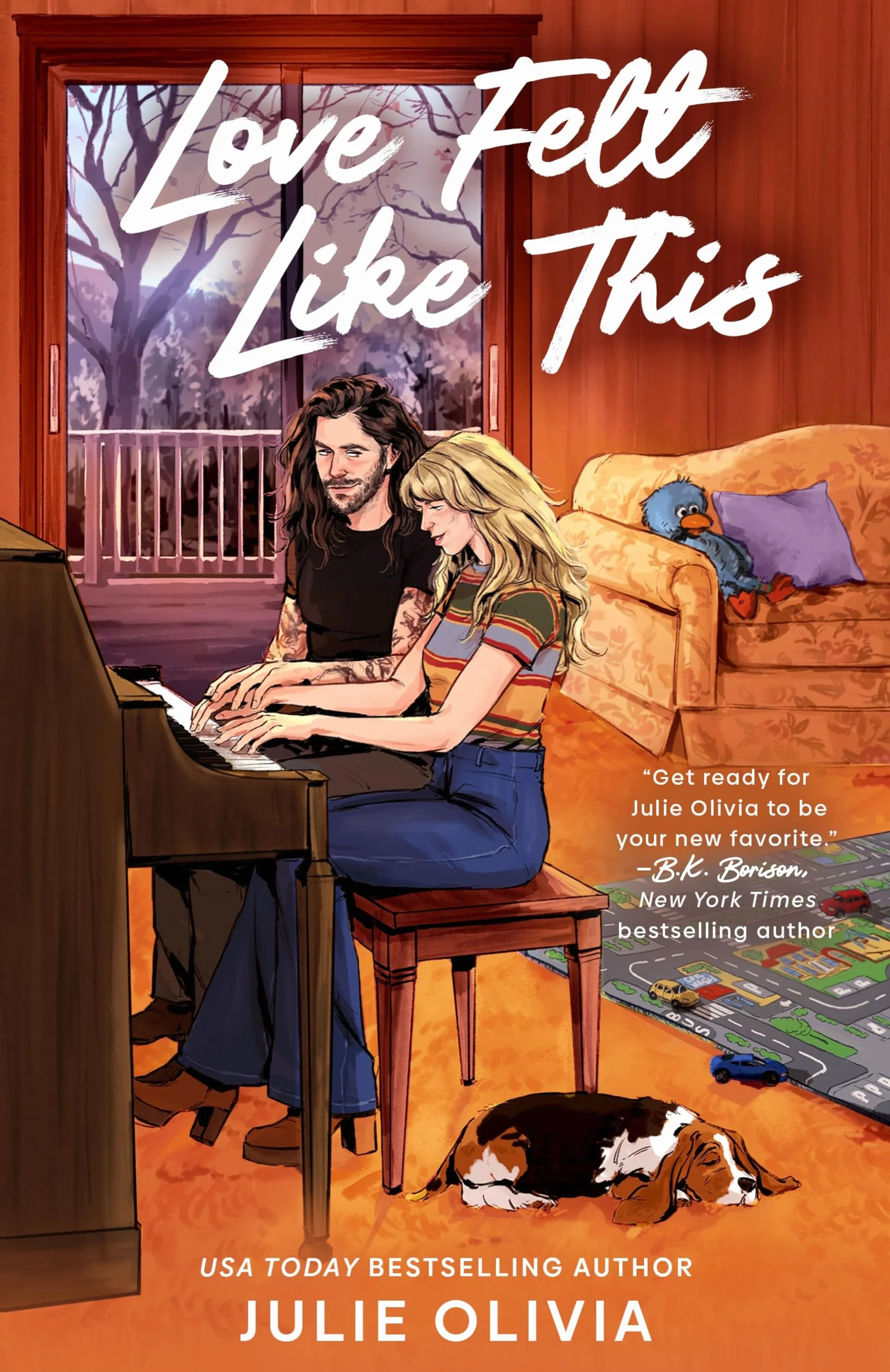 Love Felt Like This: The brand new romance from the author of IF IT MAKES YOU HAPPY