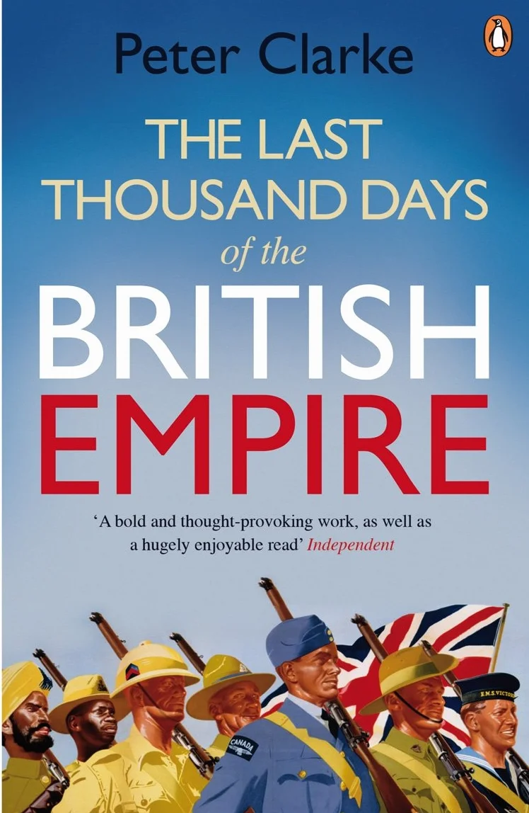 The Last Thousand Days of the British Empire: The Demise of a Superpower, 1944-47
