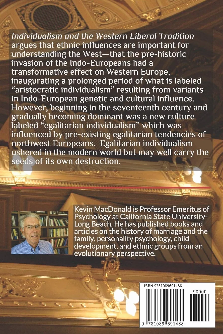 Individualism and the Western Liberal Tradition: Evolutionary Origins, History, and Prospects for the Future