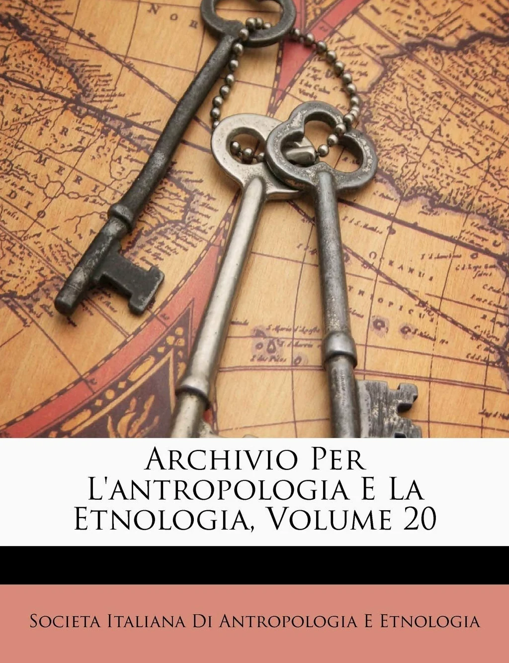 Archivio Per L'antropologia E La Etnologia, Volume 20