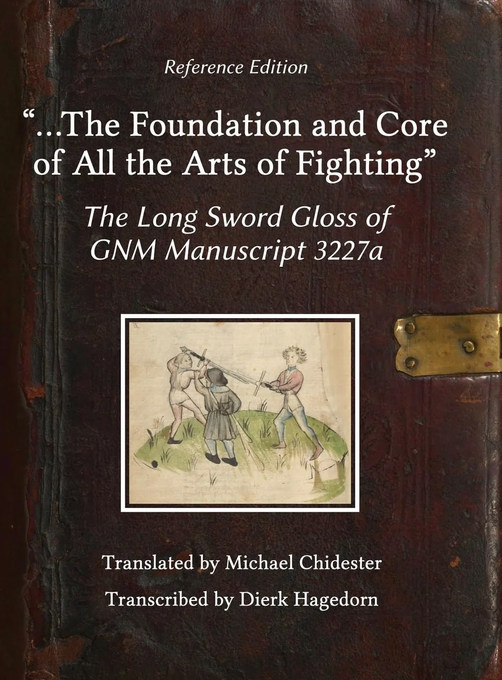 The Long Sword: Foundation of Fighting Arts GNM Manuscript 3227a