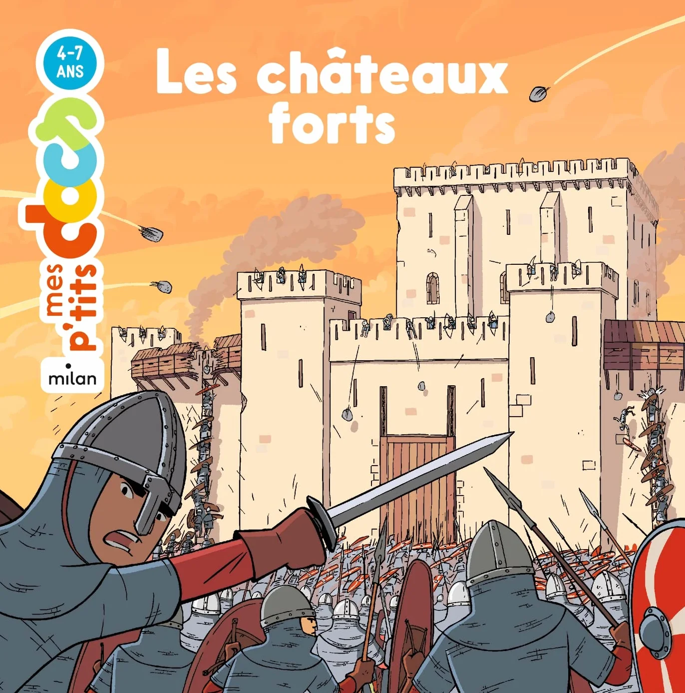 MES P'TITS DOCS - Les Châteaux forts - Dès 4 ans