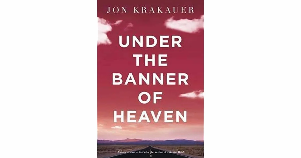 Under the Banner of Heaven