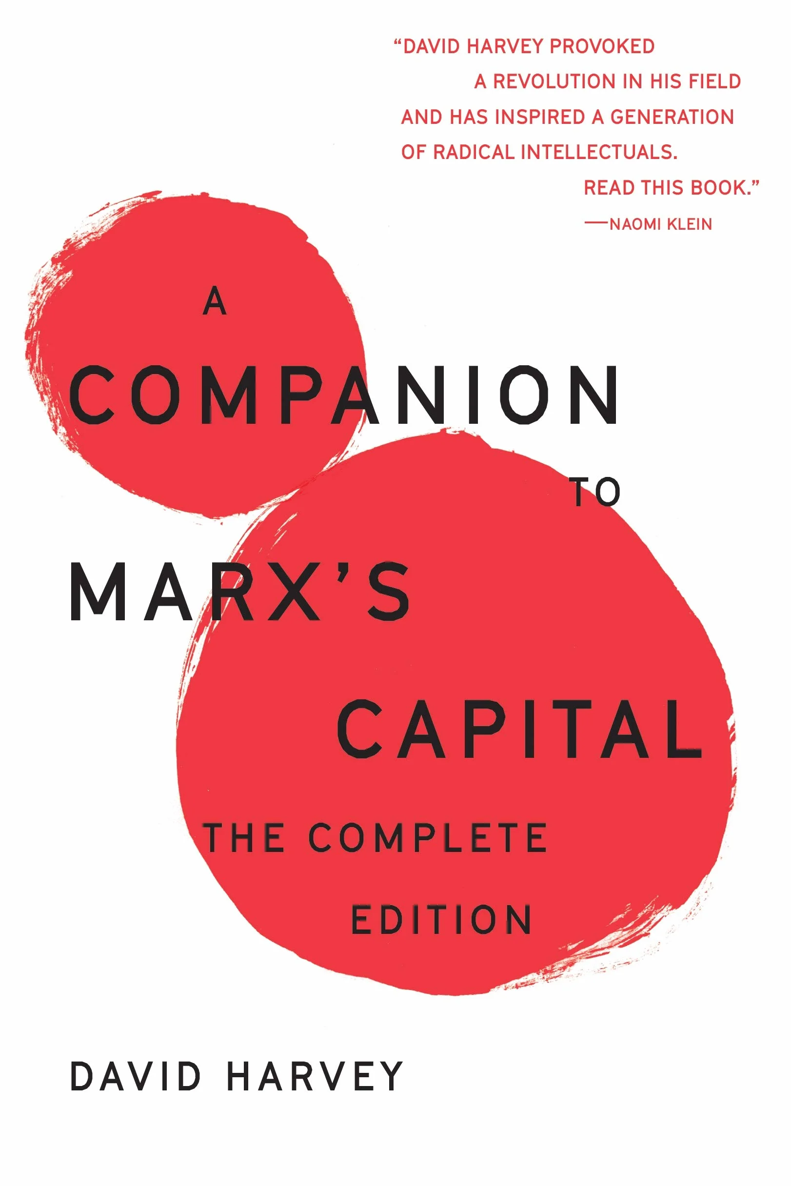 A Companion to Marx's Capital: The Complete Edition