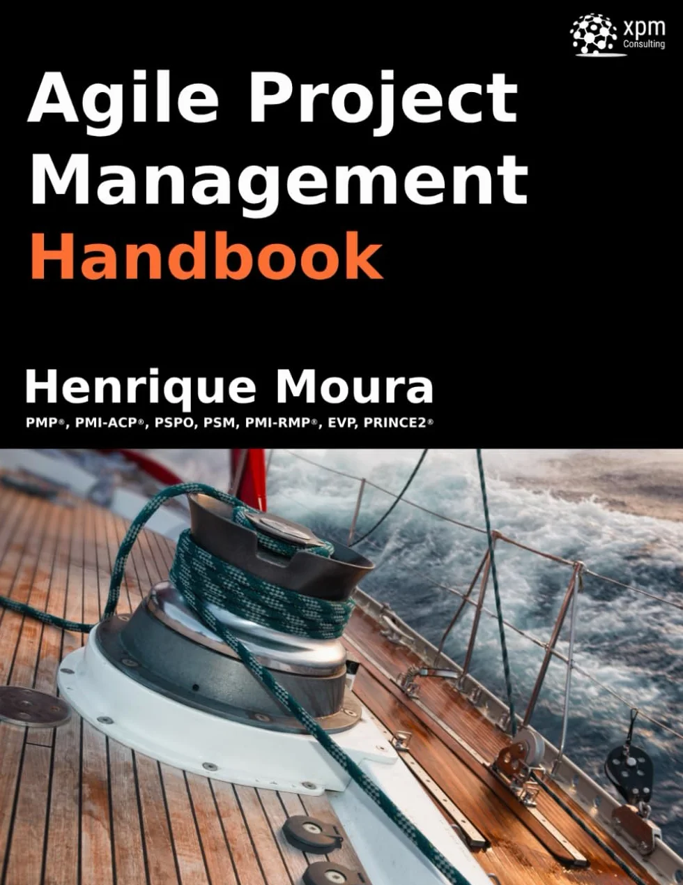 Agile Project Management Handbook: Practical Guide for Agile and Hybrid Project Managers