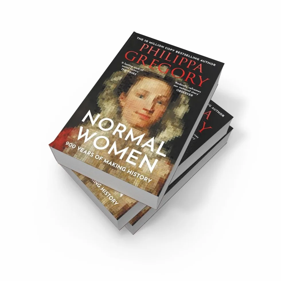 Normal Women: The Sunday Times Bestseller – 900 Years of Women Making History
