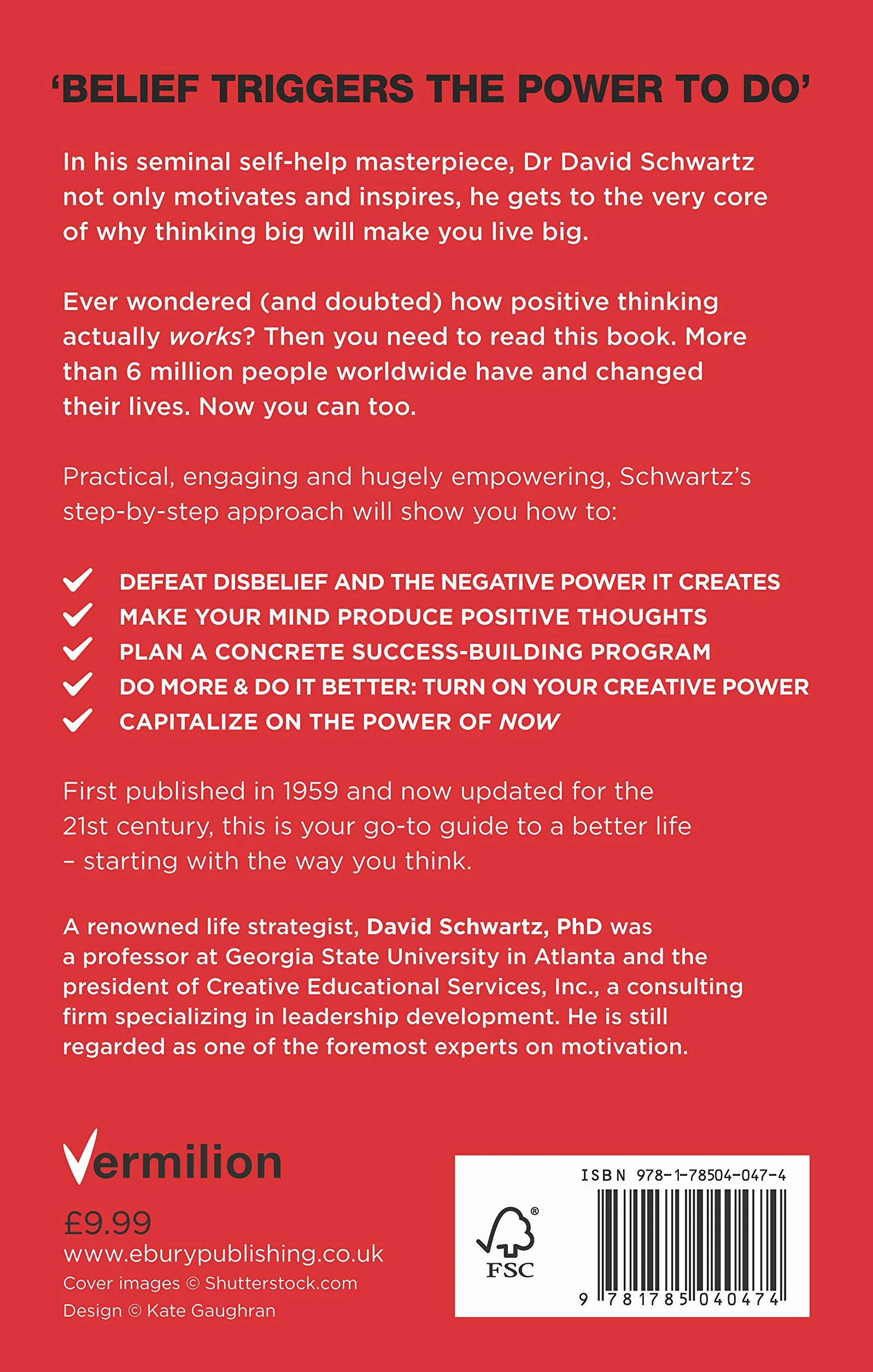 The Magic of Thinking Big: The motivational bestseller on the power of positive thinking