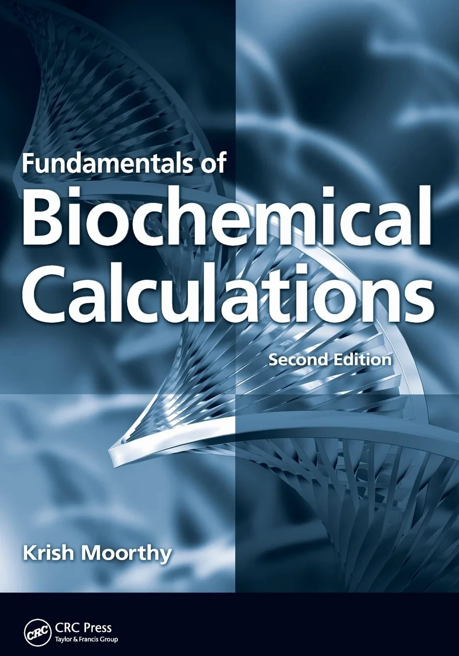 Fundamentals of Biochemical Calculations