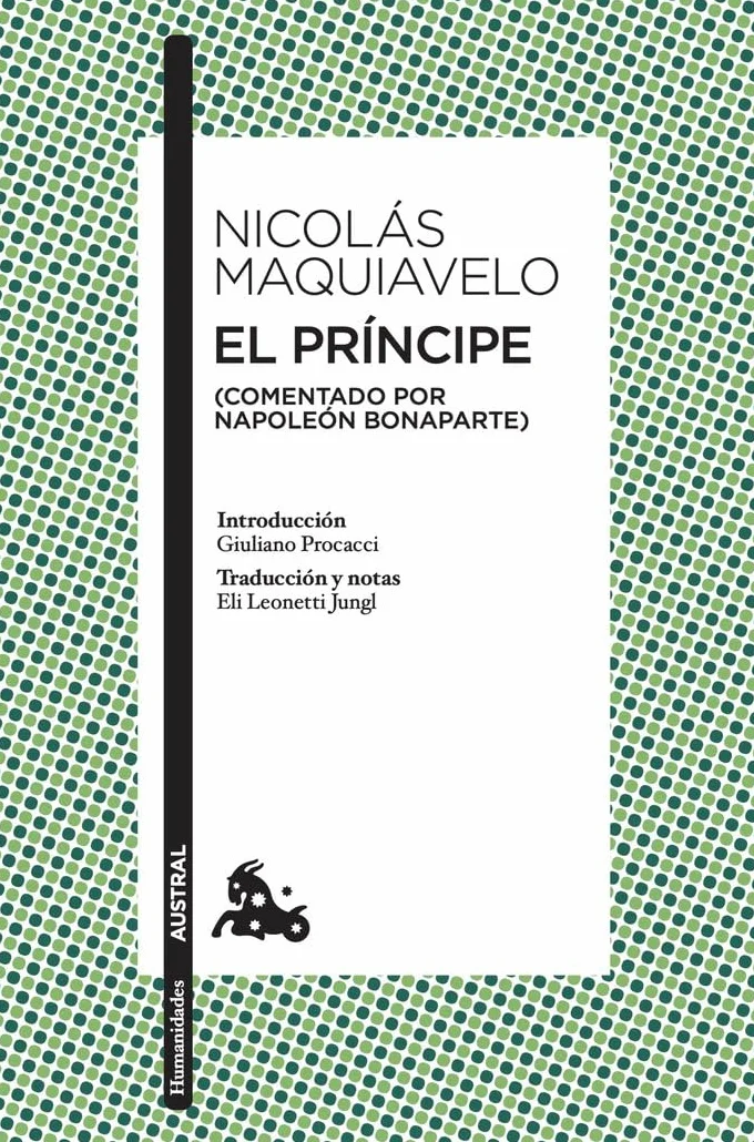 El príncipe (Comentado por Napoleón Bonaparte)