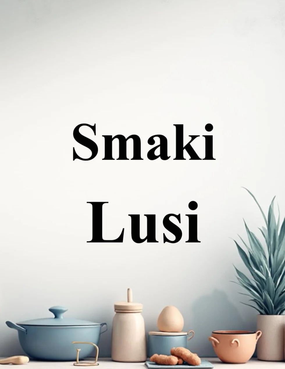 Smak Lusi