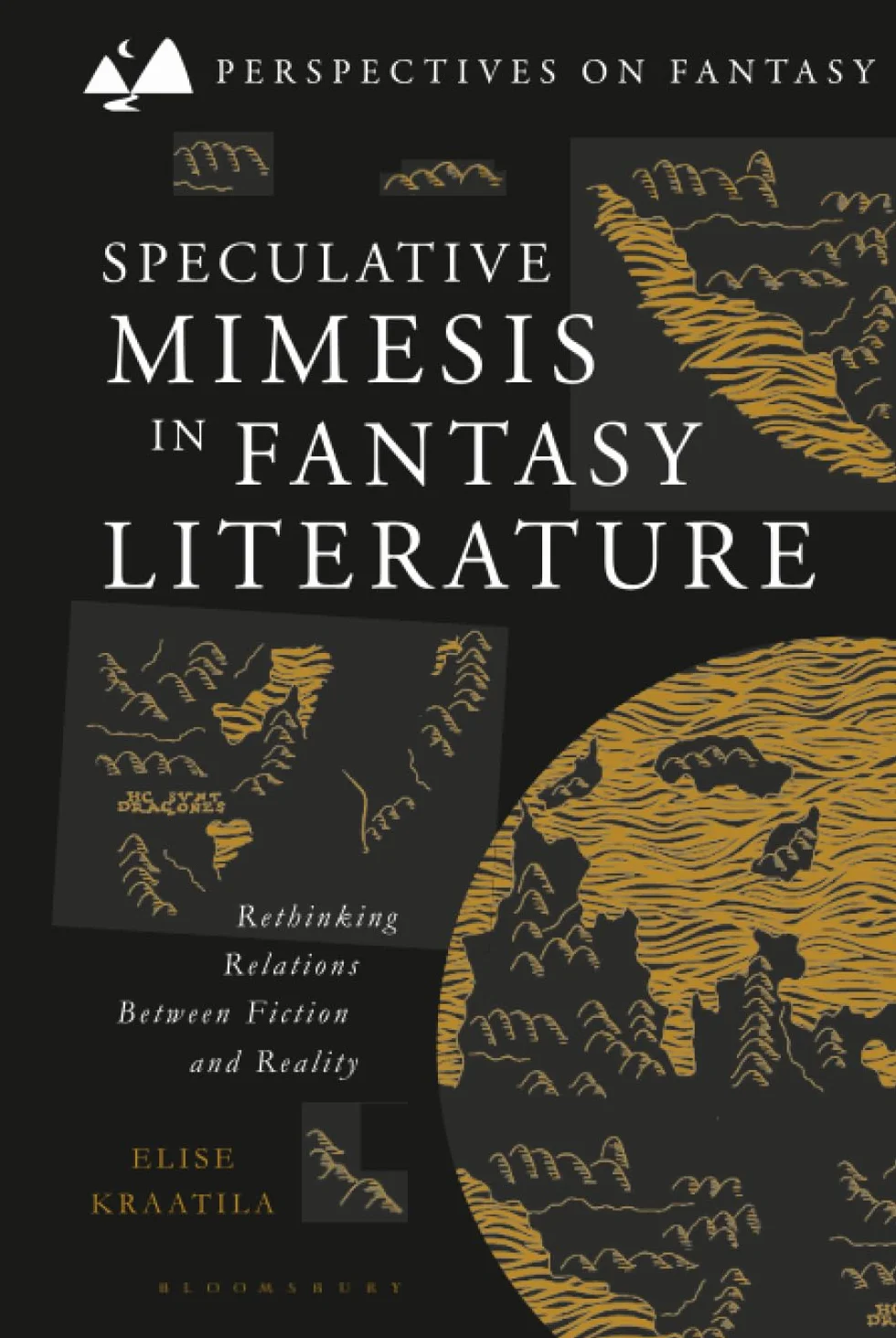 Speculative Mimesis in Fantasy Literature: Rethinking Relations Between Fiction and Reality