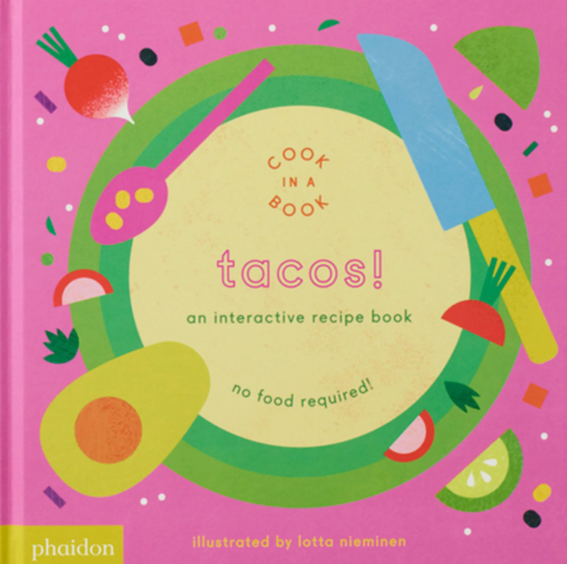 Tacos!: An Interactive Recipe Book