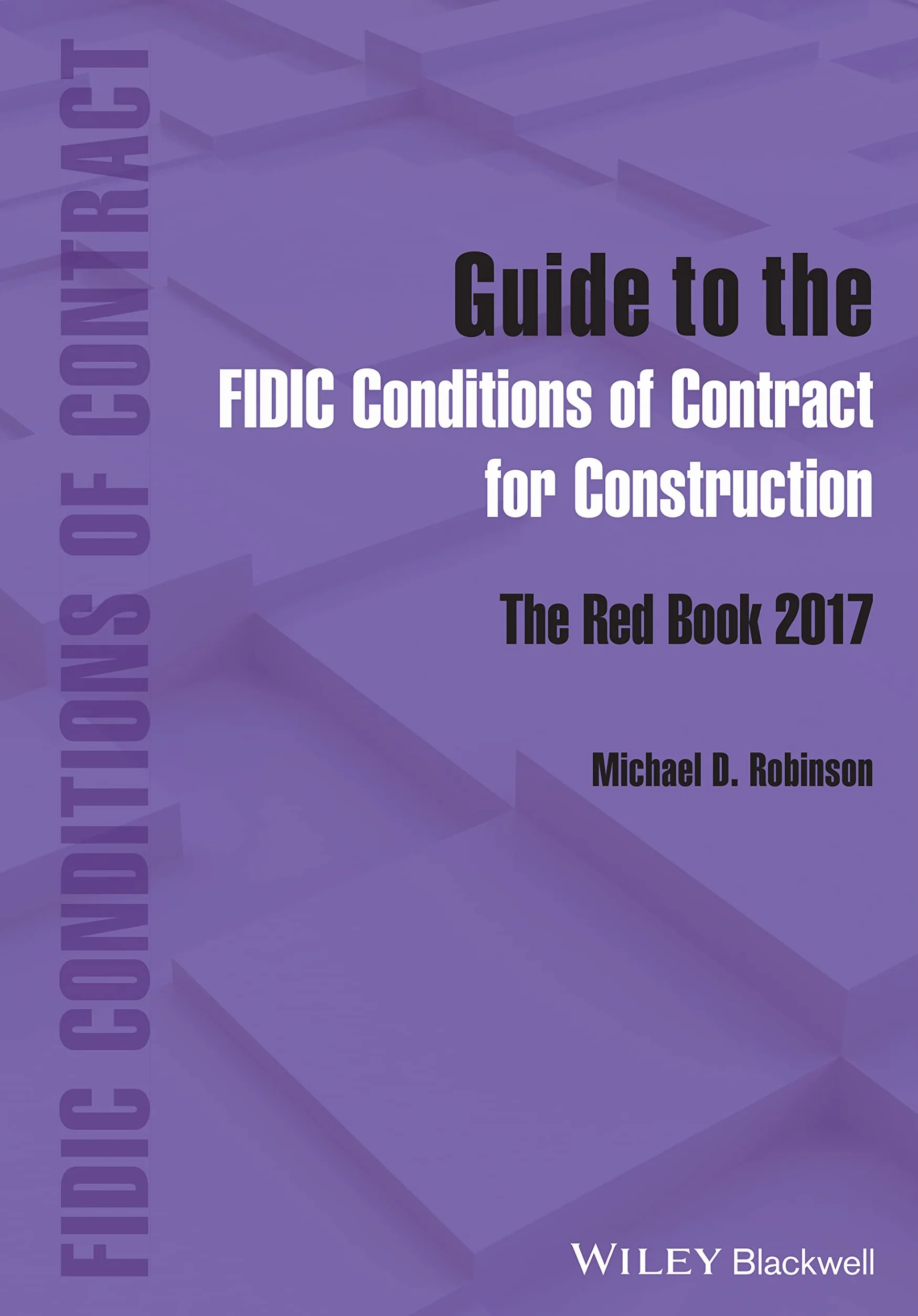 Fidic Red Book 2017 Conditions of Contract for Construction Guide