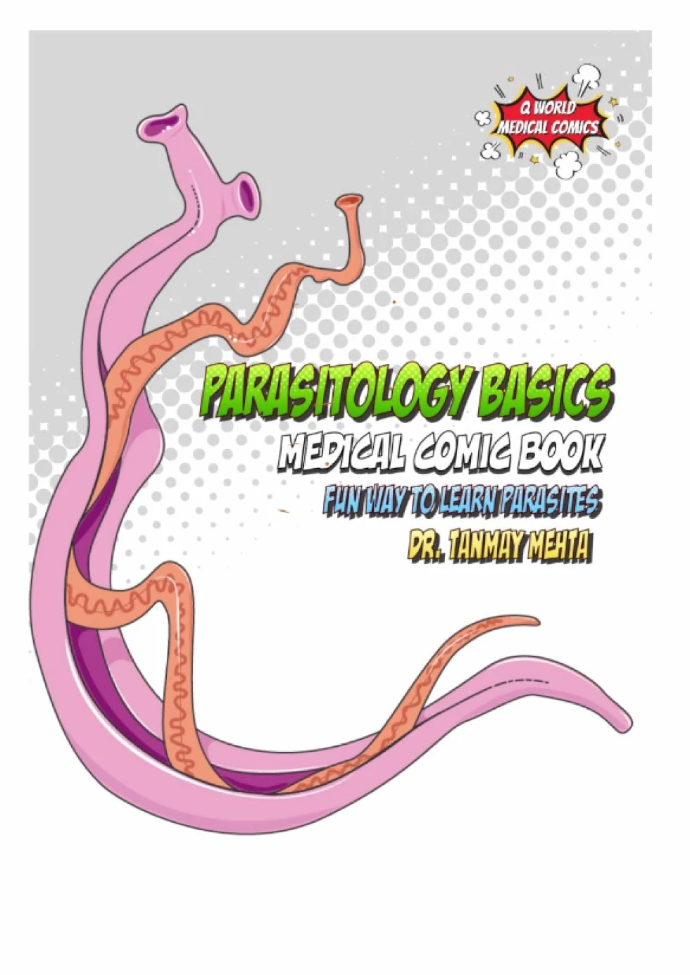 Parasitology Basics Medical Comic Book