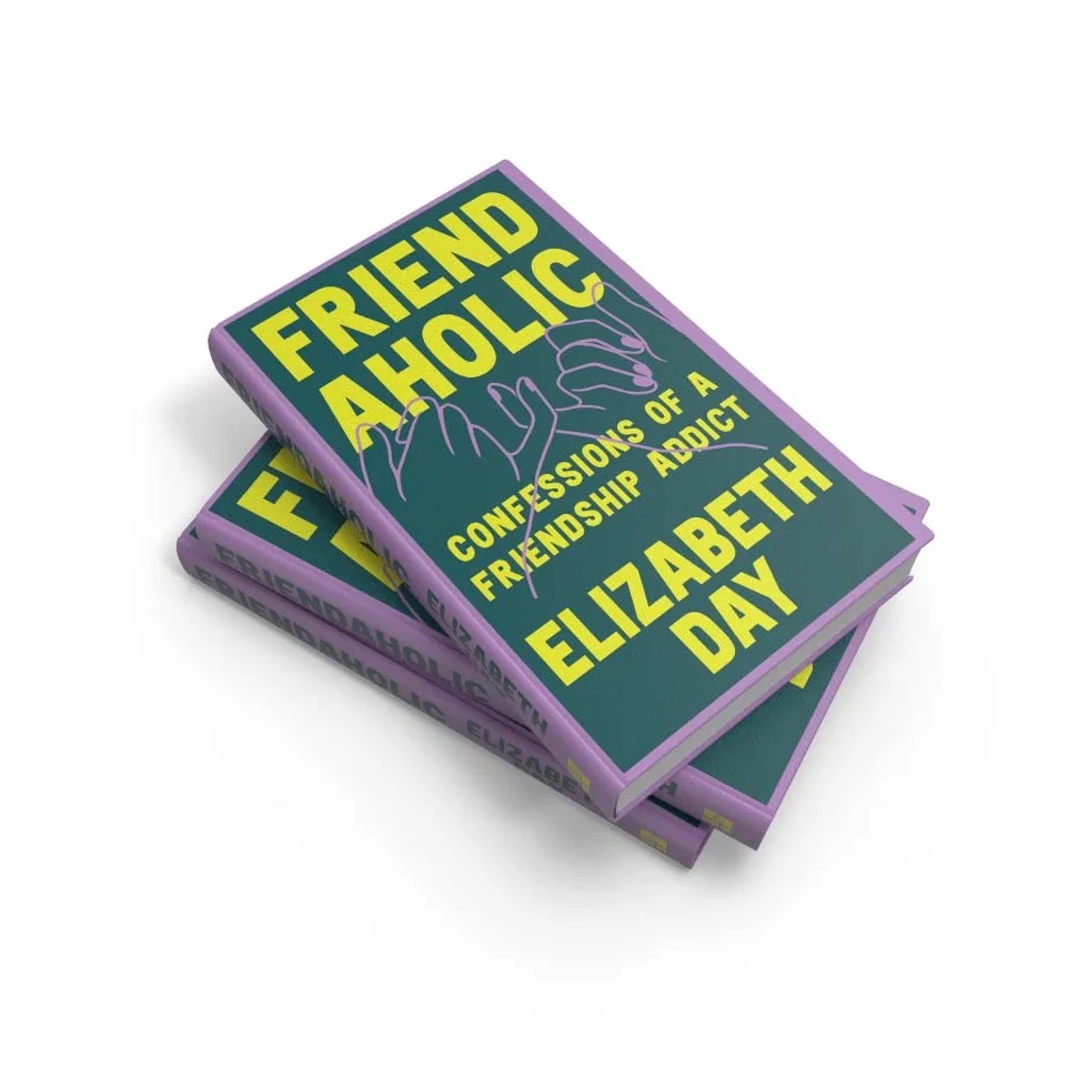 Friendaholic: THE NUMBER ONE SUNDAY TIMES BEST SELLER
