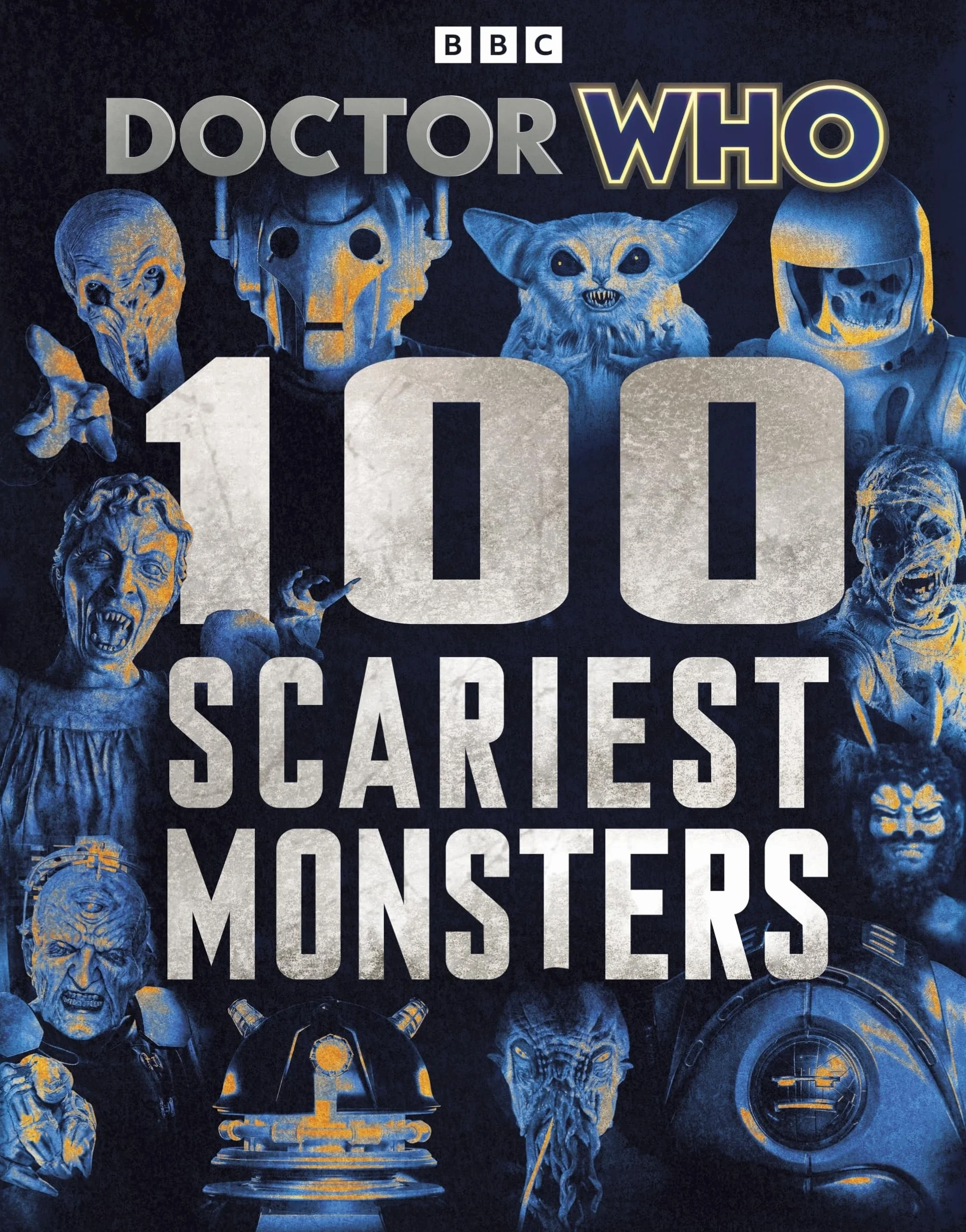 Doctor Who: 100 Scariest Monsters - Fact-filled Book for Fans