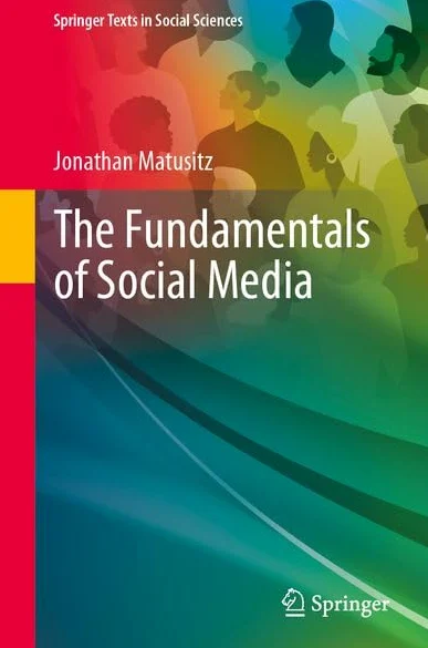 The Fundamentals of Social Media