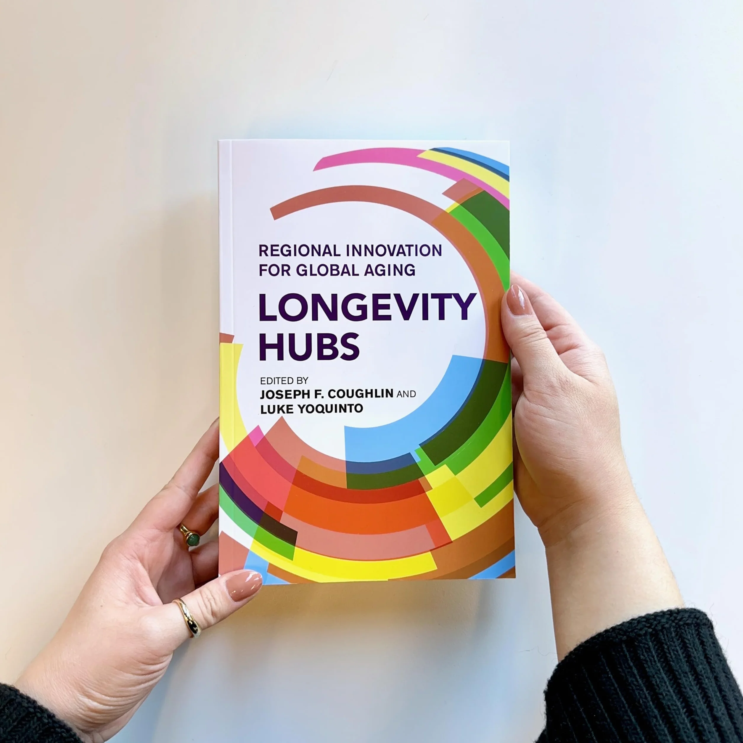 Longevity Hubs: Regional Innovation for Global Aging
