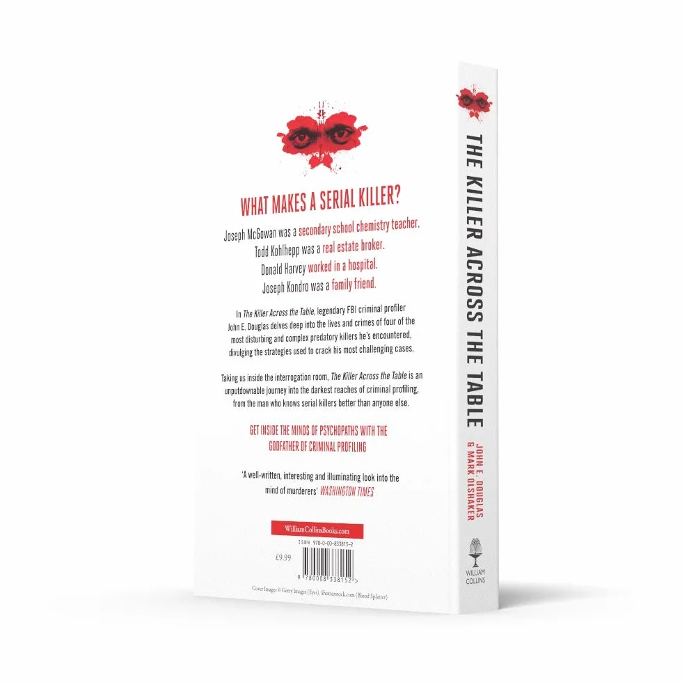 The Killer Across the Table: Inside the Minds of Psychopaths and Predators