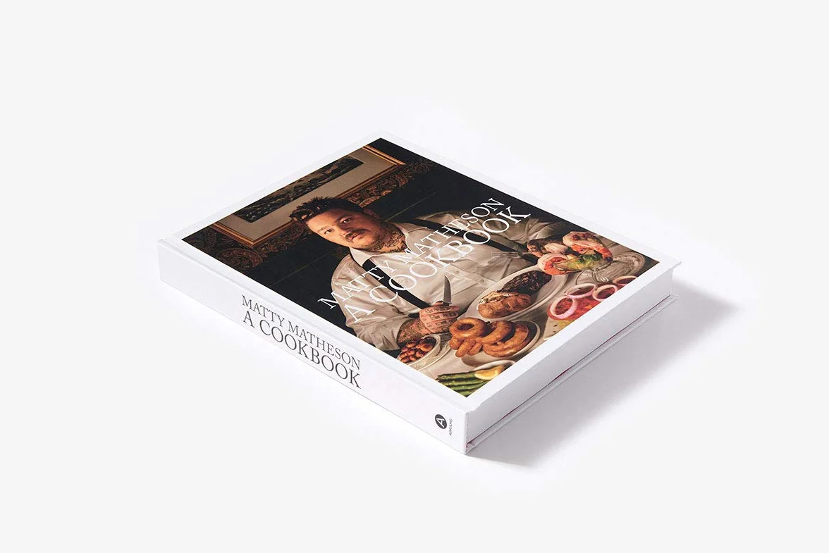 Matty Matheson: A Cookbook