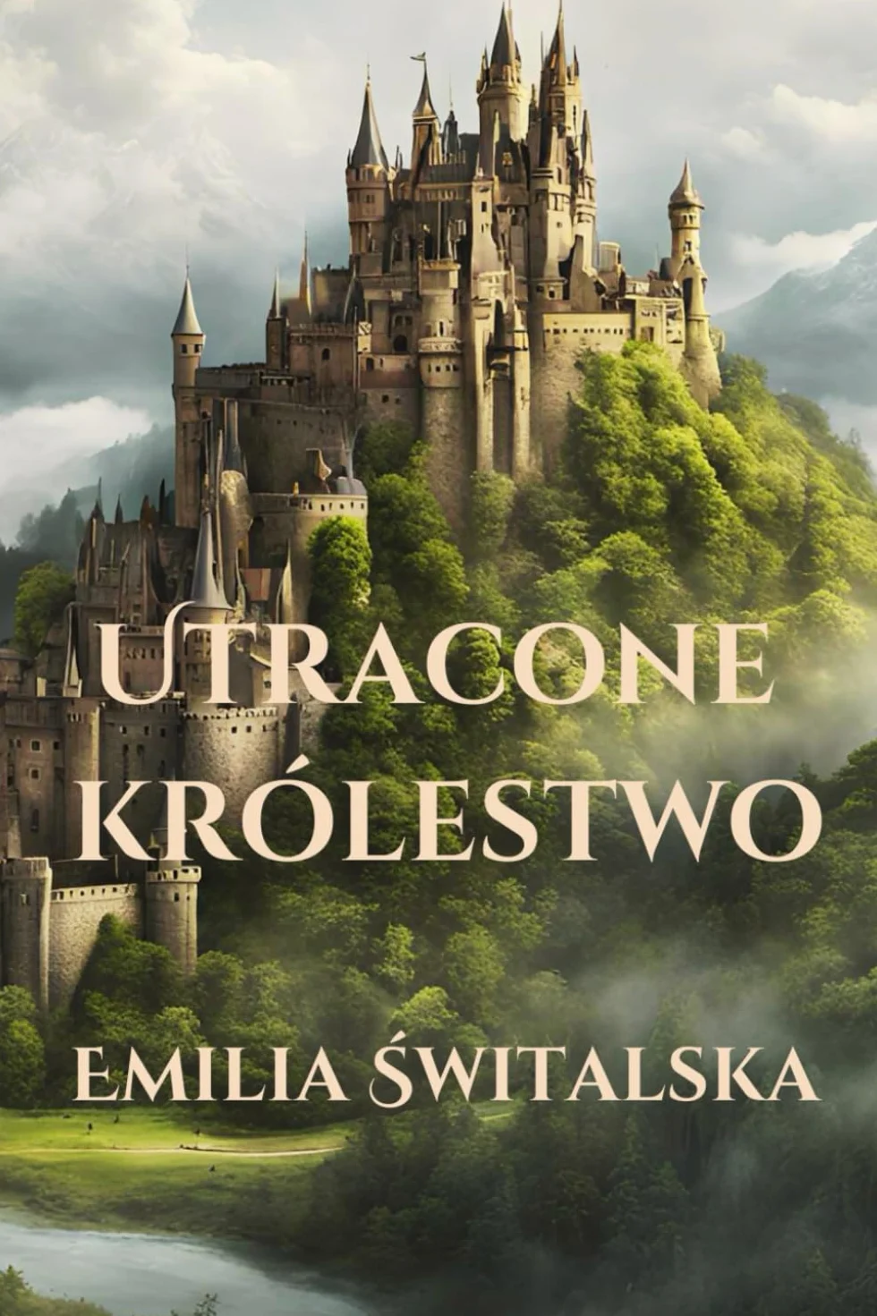 Utracone królestwo 1