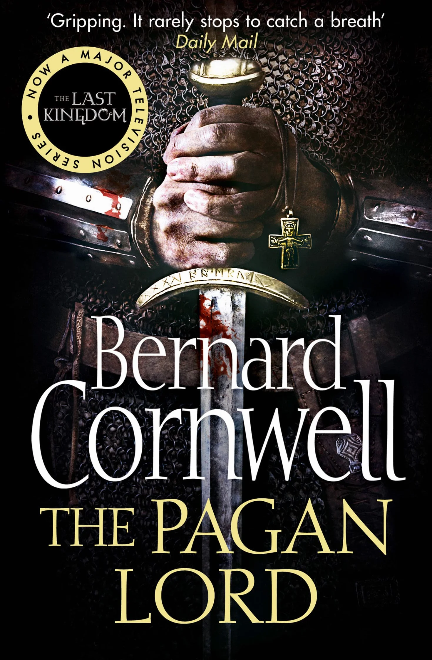 The Pagan Lord: A Gripping Historical Fiction Action Adventure Novel - Book 7
