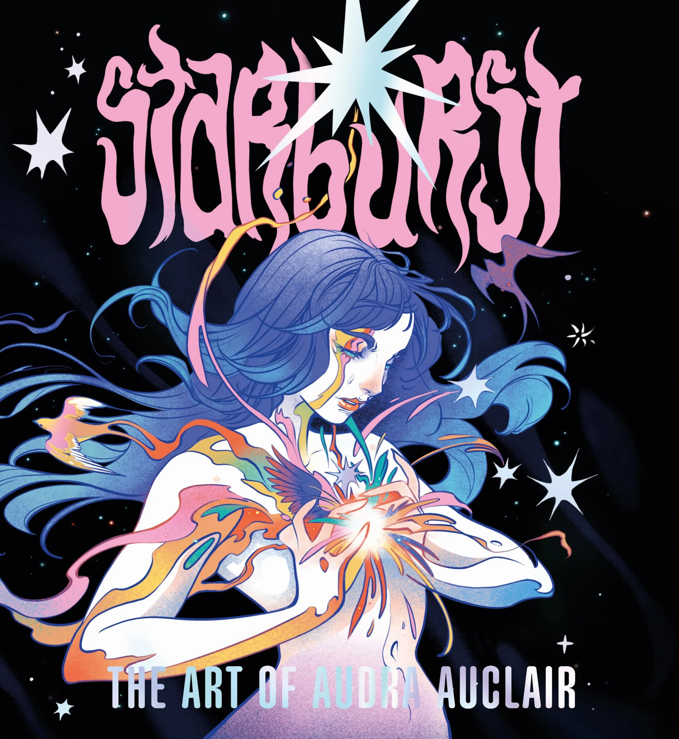 Starburst: The Art of Audra Auclair