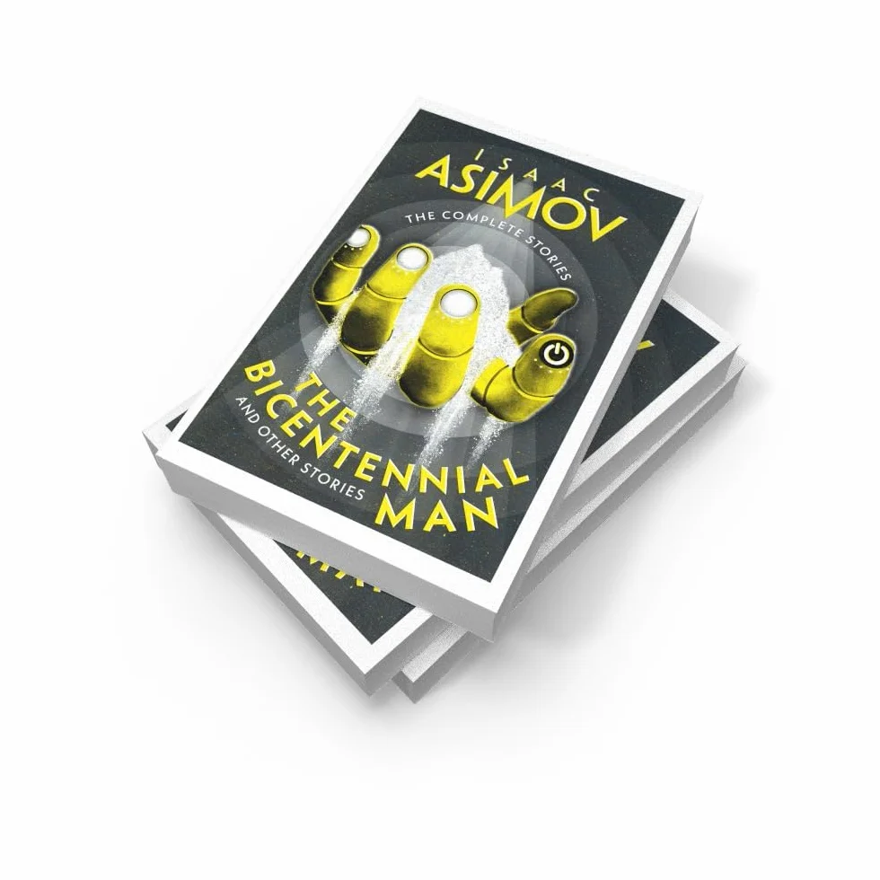 The Bicentennial Man: Classic Sci-Fi Short Stories Collection