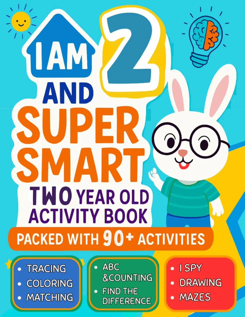 Two Year Old Activity Book: 90+ Activities Fun Educational Workbook for Toddlers Christmas Birthday Gifts
