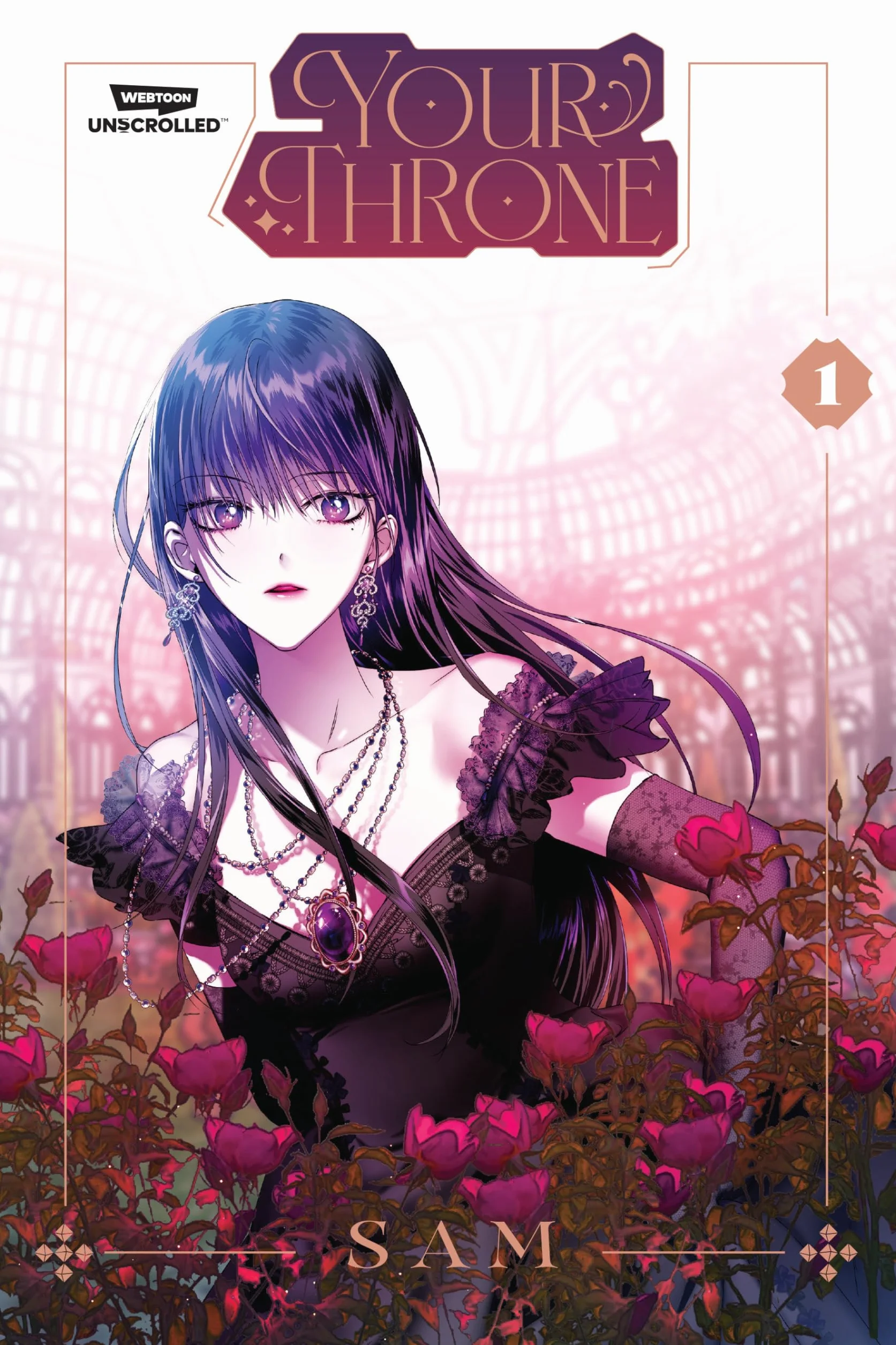 Your Throne Volume One: A Webtoon Unscrolled Graphic Novel