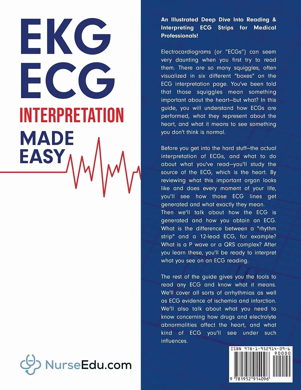 ECG Interpretation Made Easy: An Illustrated Study Guide for Students to Read & Interpret ECG Strips