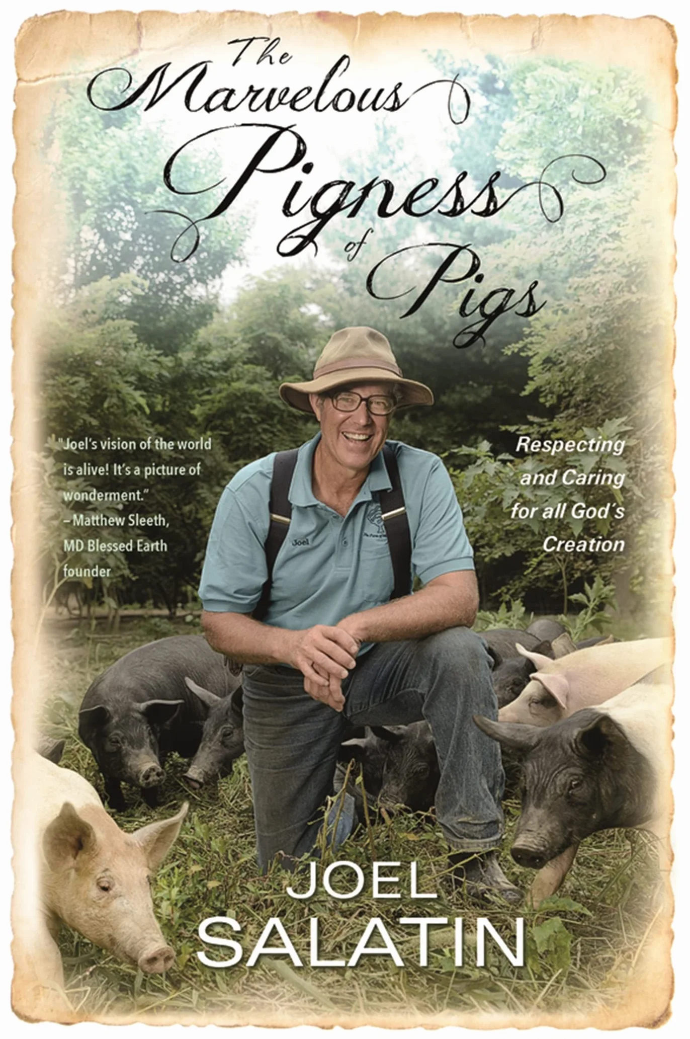 The Marvelous Pigness of Pigs: Respecting and Caring for All God's Creation