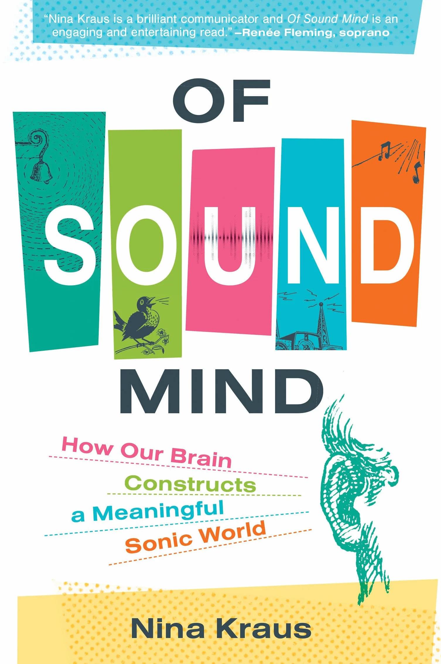 Of Sound Mind: How Our Brain Constructs a Meaningful Sonic World