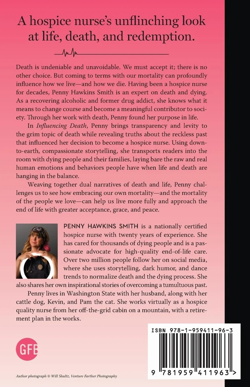 Influencing Death: Reframing Dying for Better Living