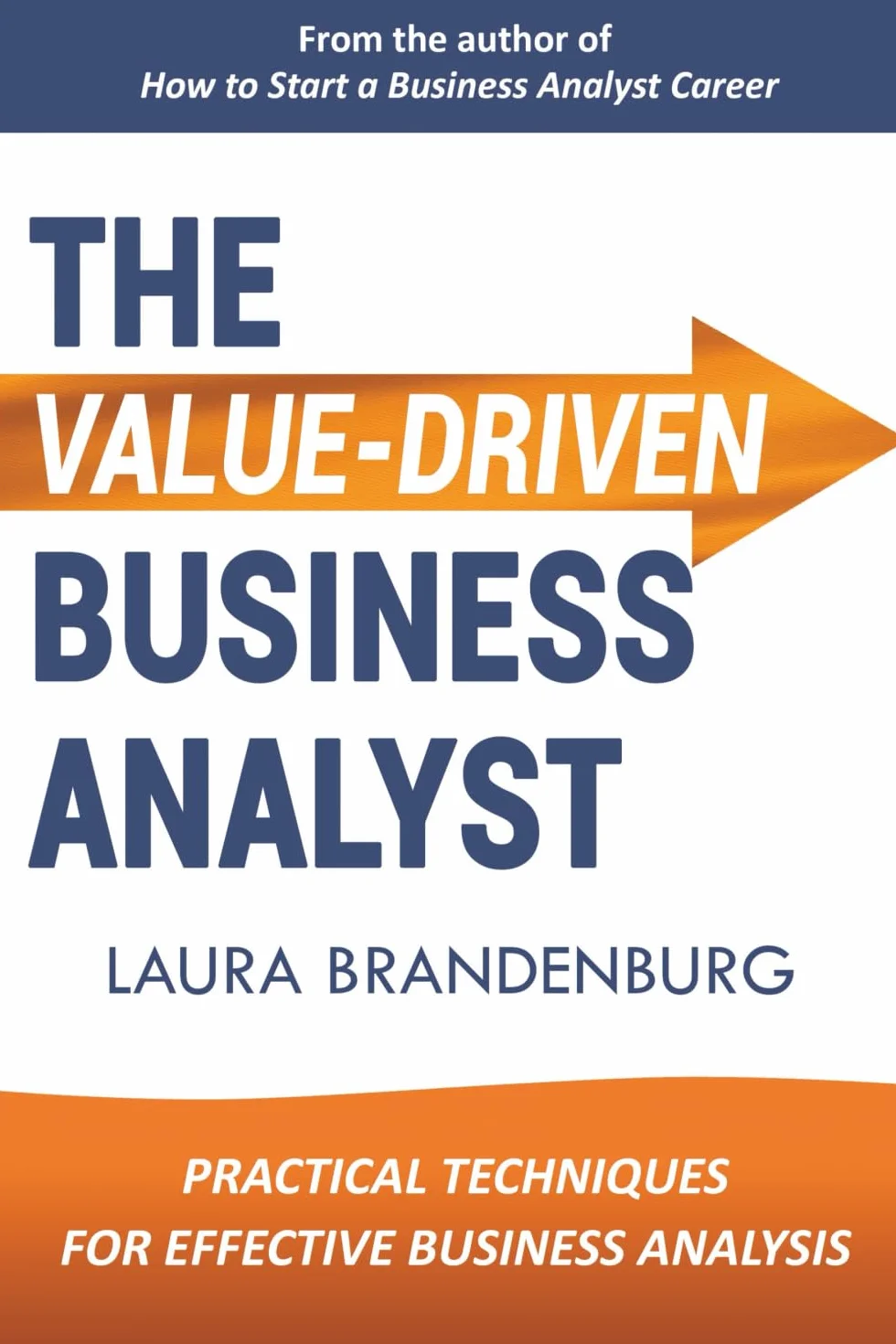 The Value-Driven Business Analyst