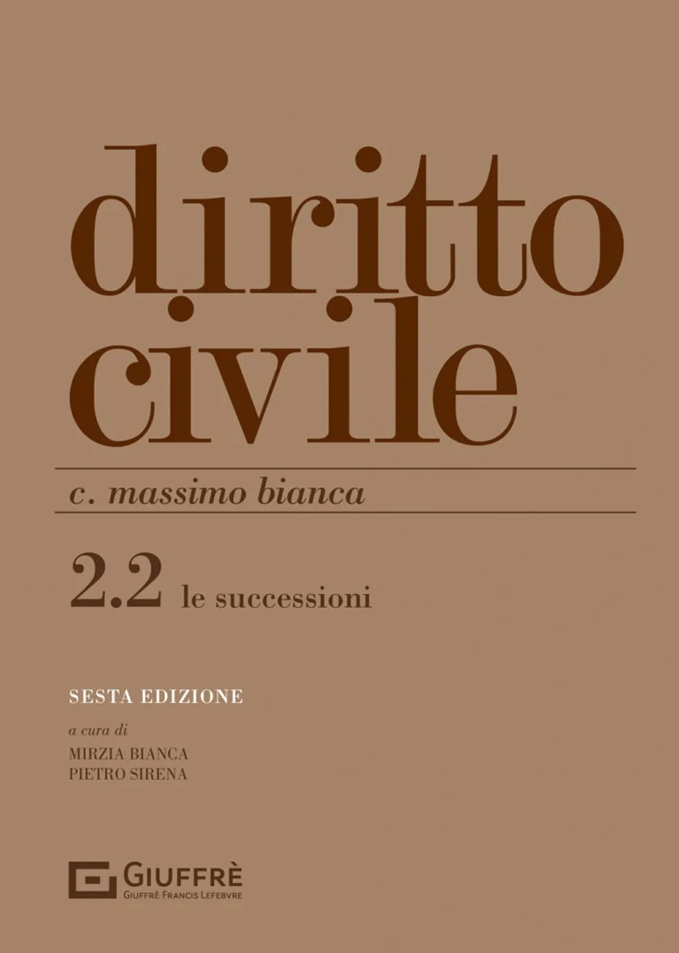 Diritto civile. Le successioni Vol. 2