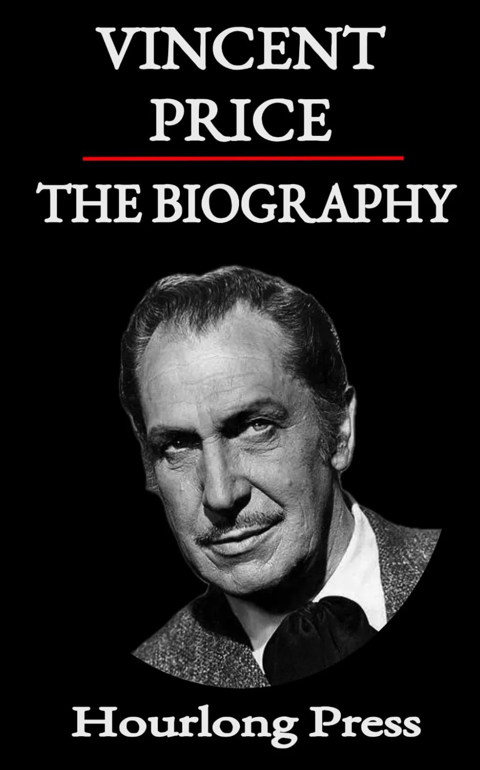 Vincent Price: A Biography