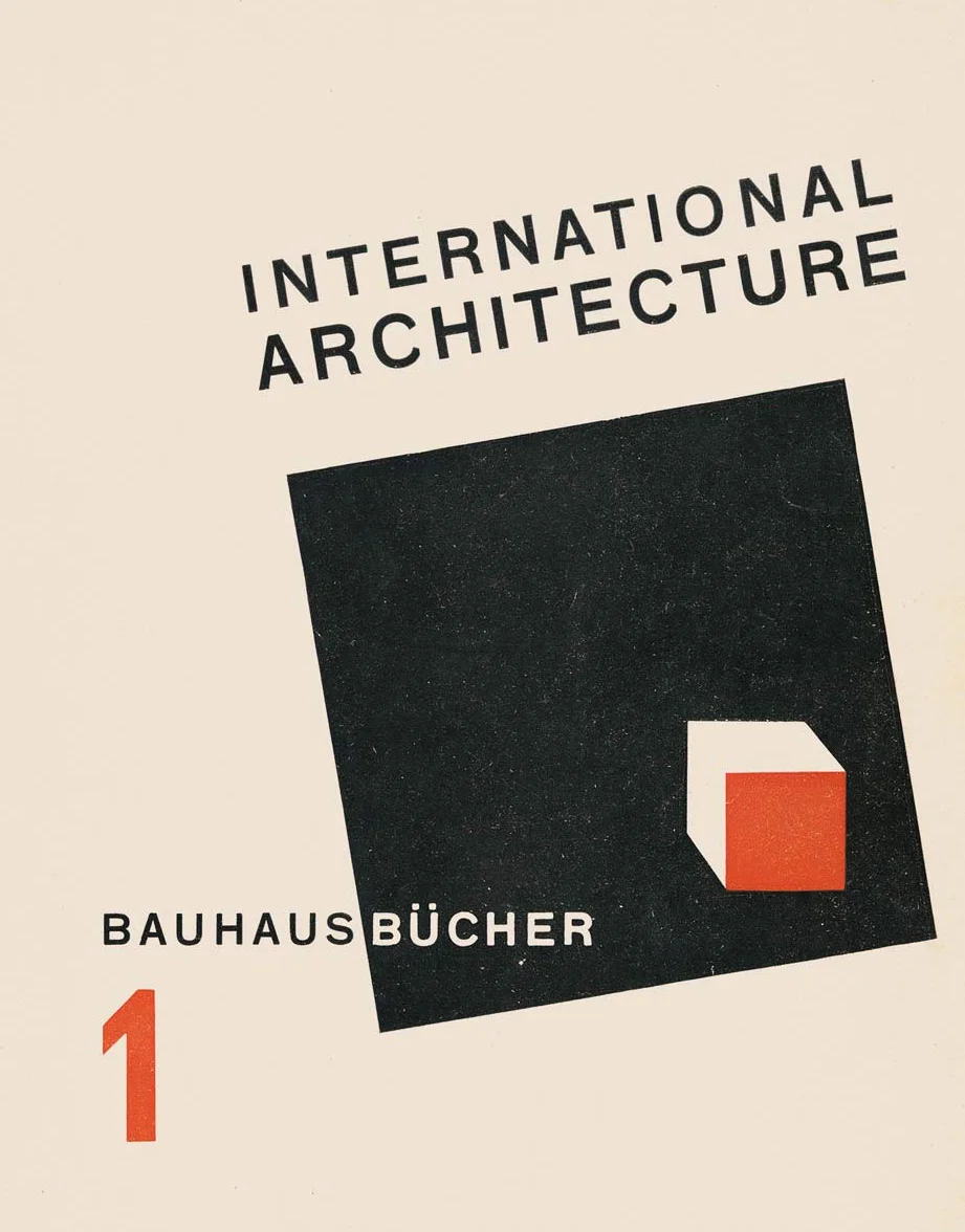Walter Gropius: International Architecture: BAUHAUSBÜCHER 1