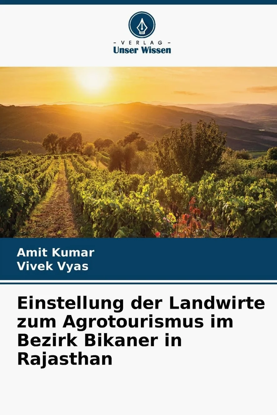 Einstellung der Landwirte zum Agrotourismus im Bezirk Bikaner in Rajasthan