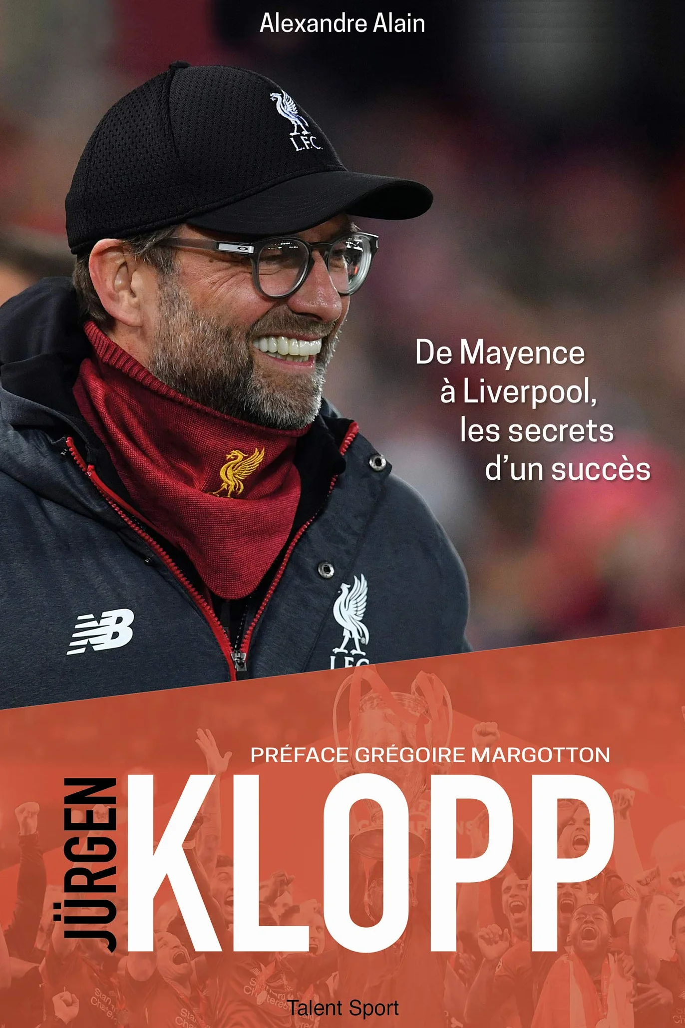 Jürgen Klopp: De Mayence à Liverpool, les secrets d'un succès