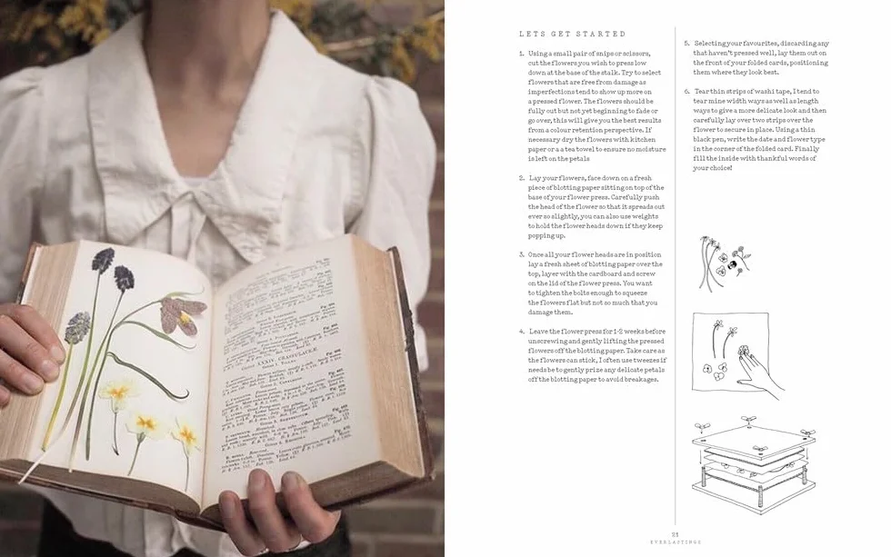 Everlastings: How to Grow, Harvest and Create with Dried Flowers